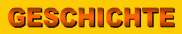 Geschichte